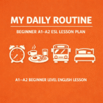 Orange background with white icons showing an alarm clock, breakfast, bus, and bed — representing daily routine activities for an A1–A2 beginner English lesson.
