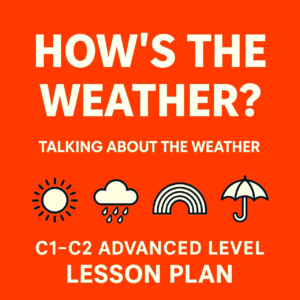 How's the Weather? A1-A2 Beginner English Lesson Plan thumbnail featuring sun, rain cloud, rainbow and umbrella icons on orange background